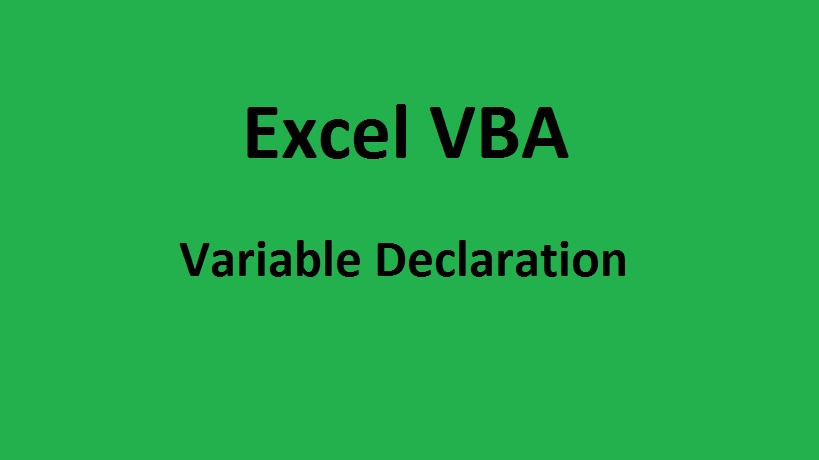 Excel VBA variable declaration